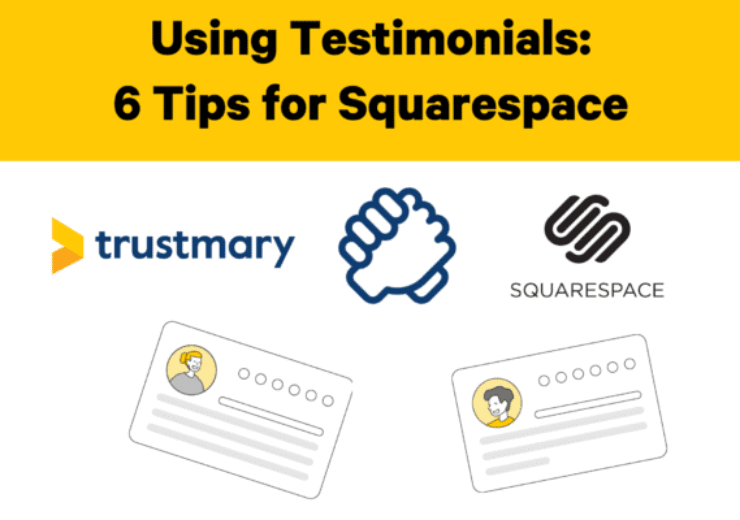 6 Ways to Use Testimonials on Squarespace