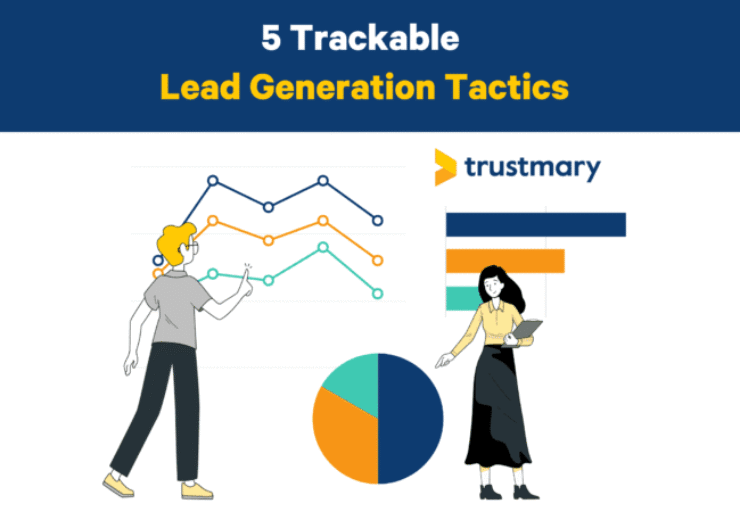 5 Trackable Lead Generation Tactics