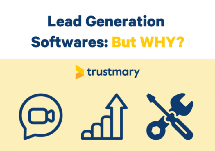 Lead Generation Softwares: Why to Use Them?