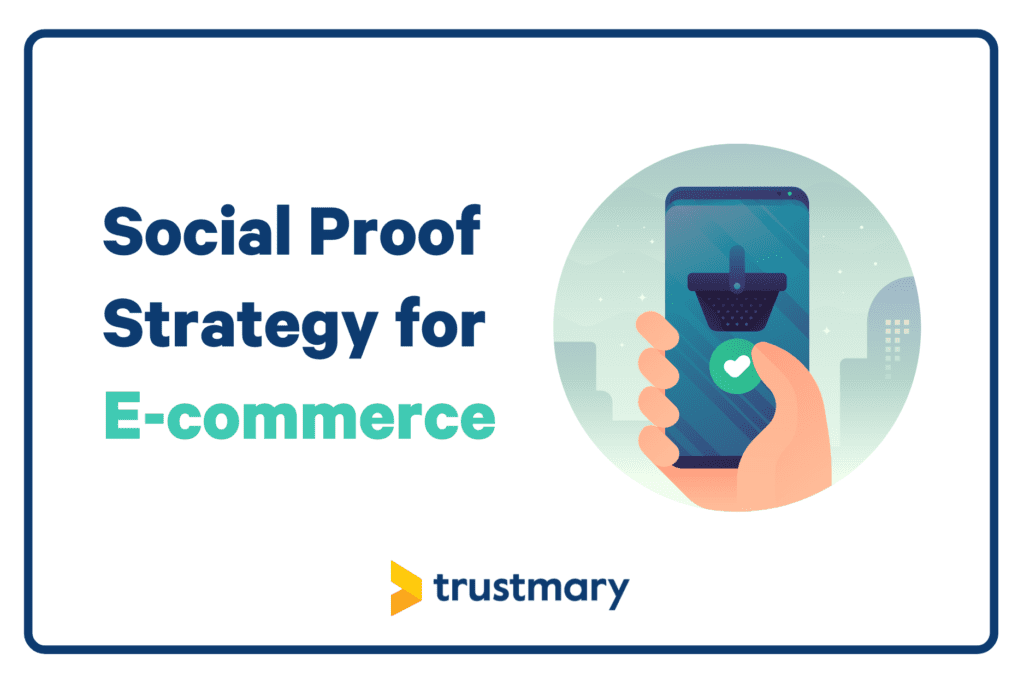 Prueba social en comercio electrónico: estrategia práctica (¡gratis!)
