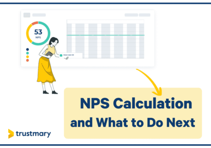 3 Ways of NPS Calculation and What to Do Next