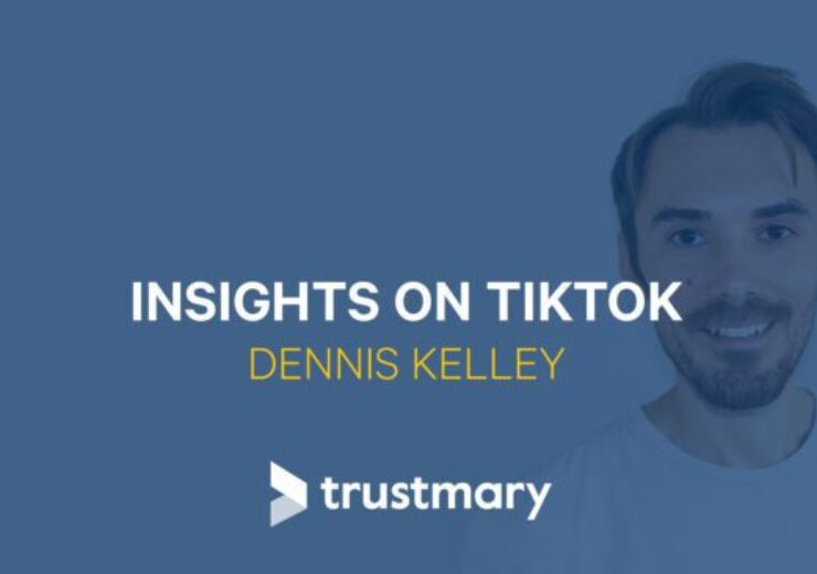 Insights on TikTok – Dennis Kelley